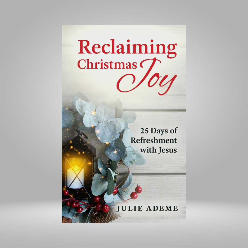 Reclaiming Christmas Joy
