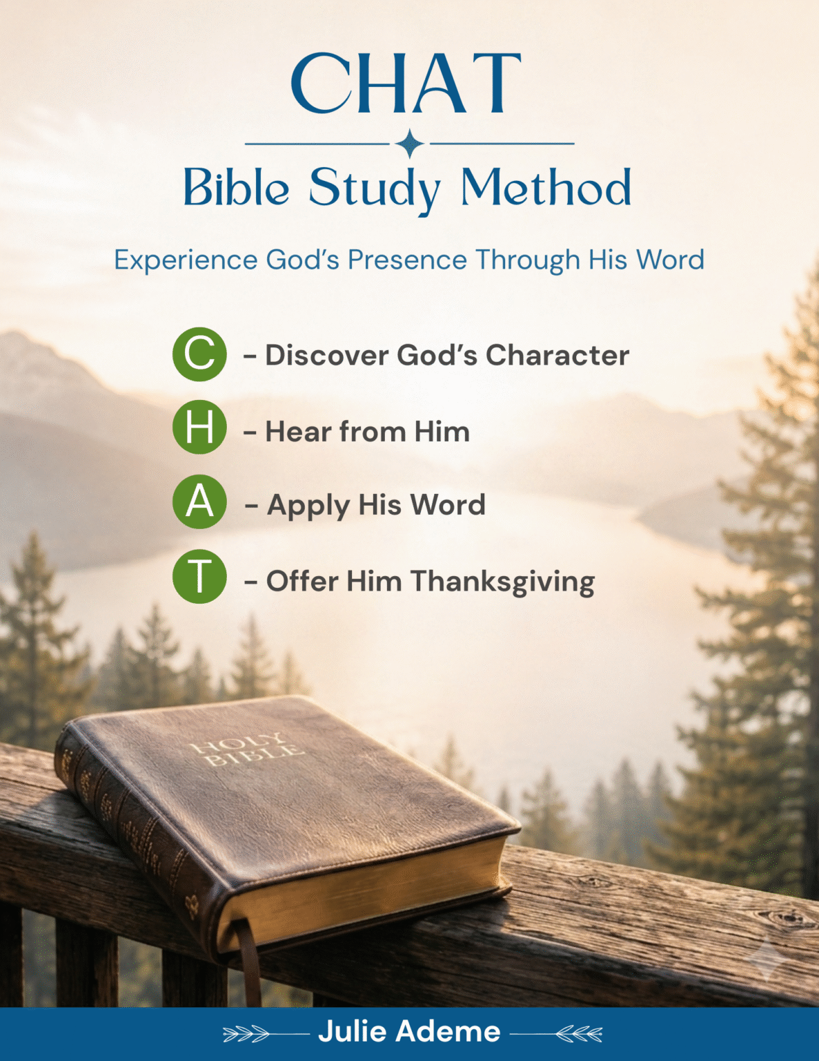 CHAT Bible Study Method - Discover God's Character, Hear from Him, Apply His Word, Offer Him Thanksgiving